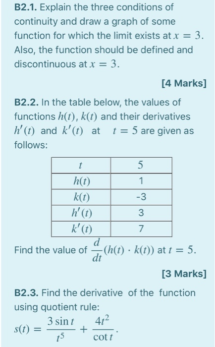 Solved B2.1. Explain the three conditions of continuity and | Chegg.com