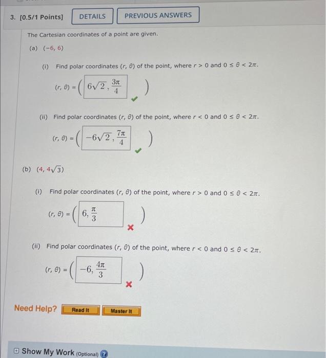 Solved The Cartesian coordinates of a point are given. (a) | Chegg.com