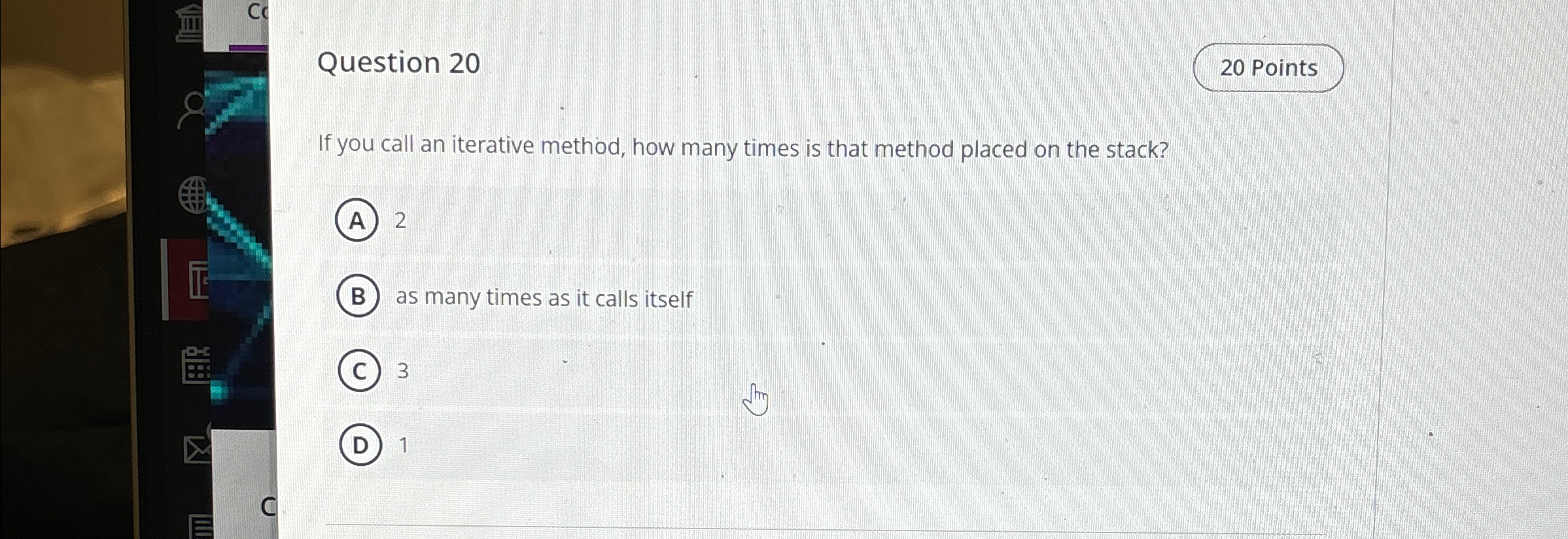 Solved Question 2020 ﻿PointsIf you call an iterative method, | Chegg.com