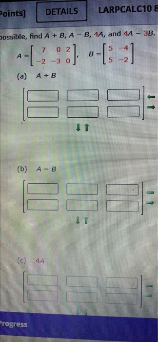 Solved Points] DETAILS LARPCALC10 8 Possible, Find A + B, A- | Chegg.com