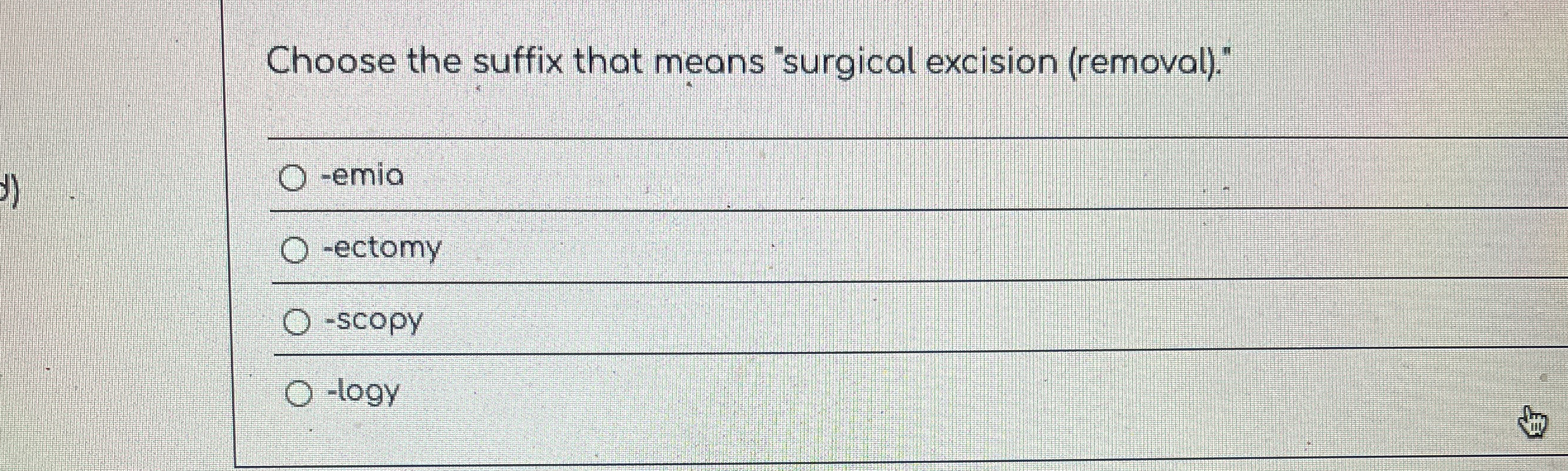 Solved Choose the suffix that means 