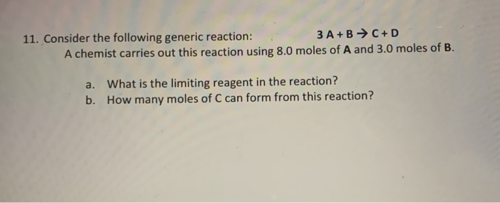 Solved 11. Consider the following generic reaction: 3 A+B → | Chegg.com