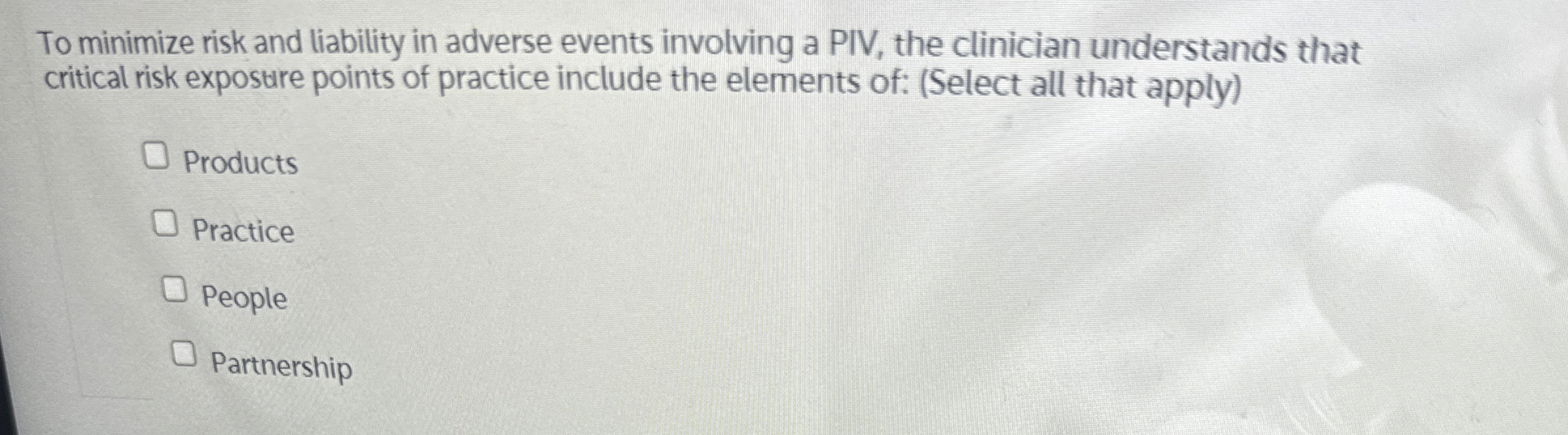 Solved To minimize risk and liability in adverse events | Chegg.com