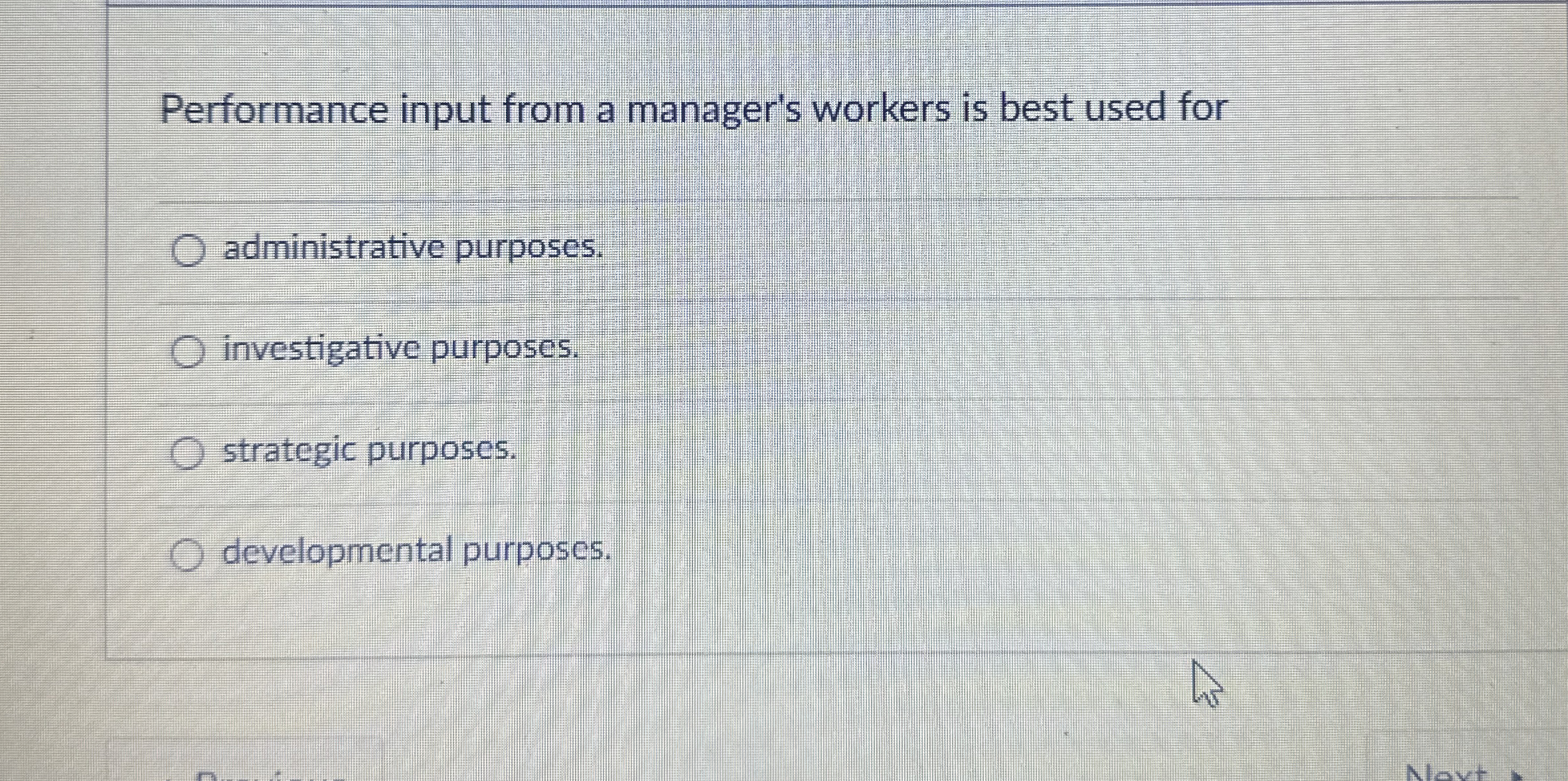 Solved Performance input from a manager's workers is best | Chegg.com