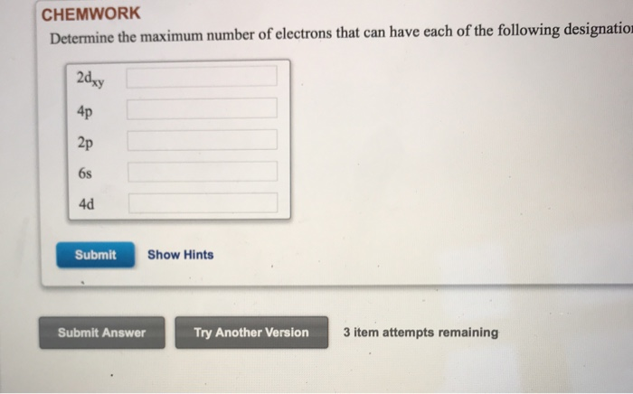 Solved a. What is the maximum number of electrons that can | Chegg.com