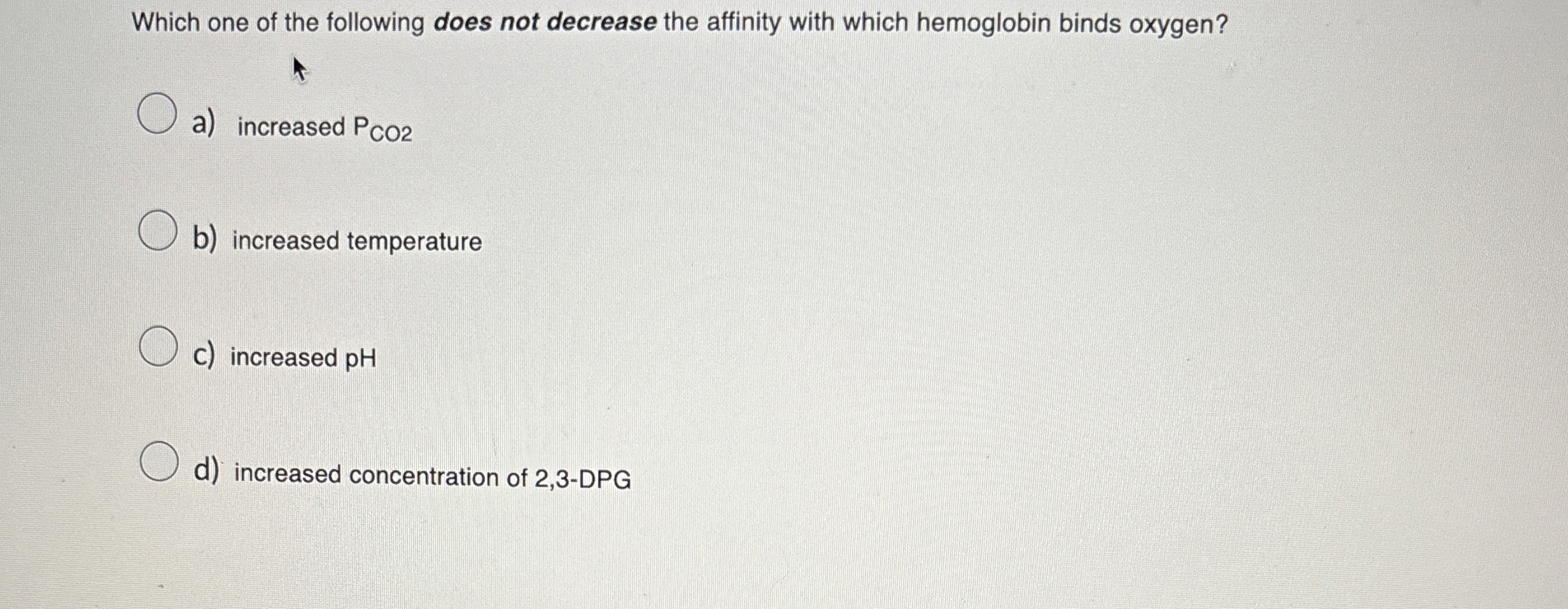 Solved Which one of the following does not decrease the | Chegg.com
