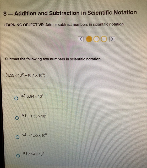 Solved 8 - Addition and Subtraction in Scientific Notation | Chegg.com