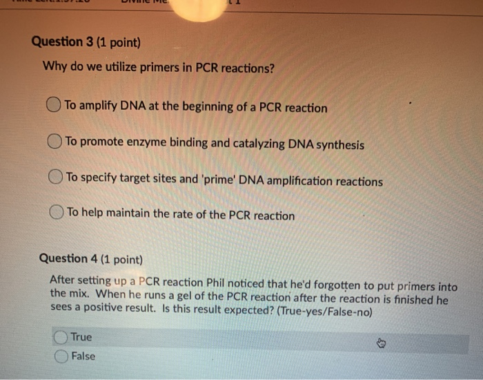 Solved Question 2 (1 point) What is the purpose of PCR?