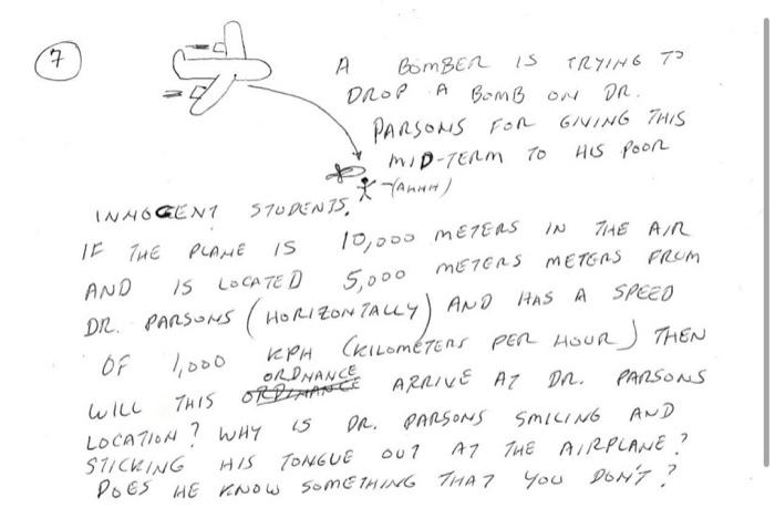 Solved 7 А 3 A BOMB ON 10,000 METERS 7 A BOMBER IS TRYING TO | Chegg.com