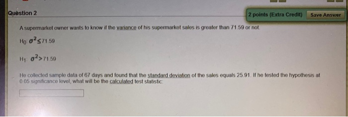 Solved Question 2 2 points (Extra Credit) Save Answer A | Chegg.com