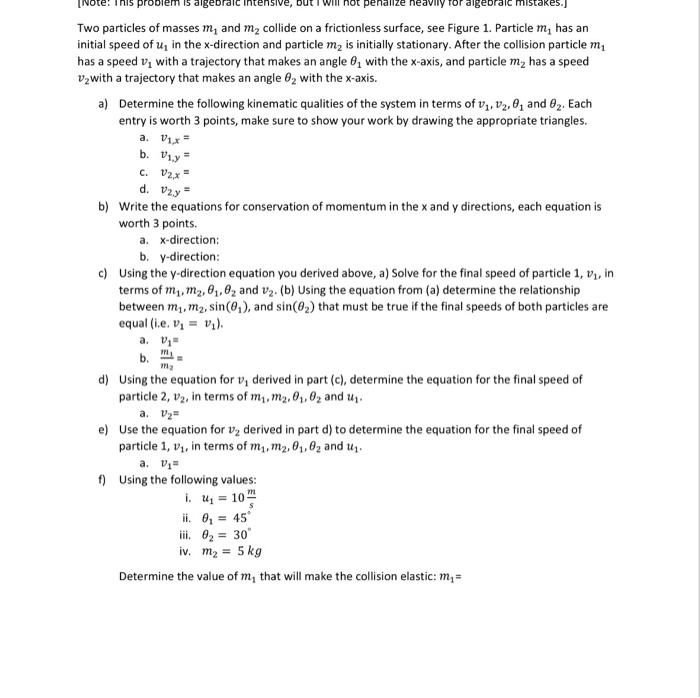 Solved Two particles of masses m1 and m2 collide on a | Chegg.com