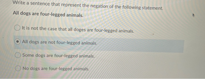 Solved Write a sentence that represent the negation of the | Chegg.com