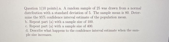 Solved Question 1(10 points).a. A random sample of 25 was | Chegg.com