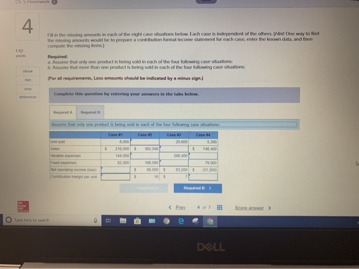Solved Ch. 5 Homework 4 Fill in the missing amounts in each | Chegg.com