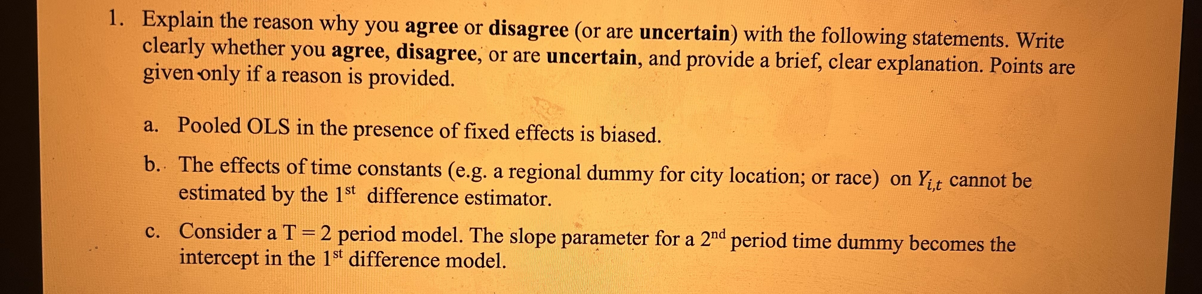 Solved Explain the reason why you agree or disagree (or are | Chegg.com