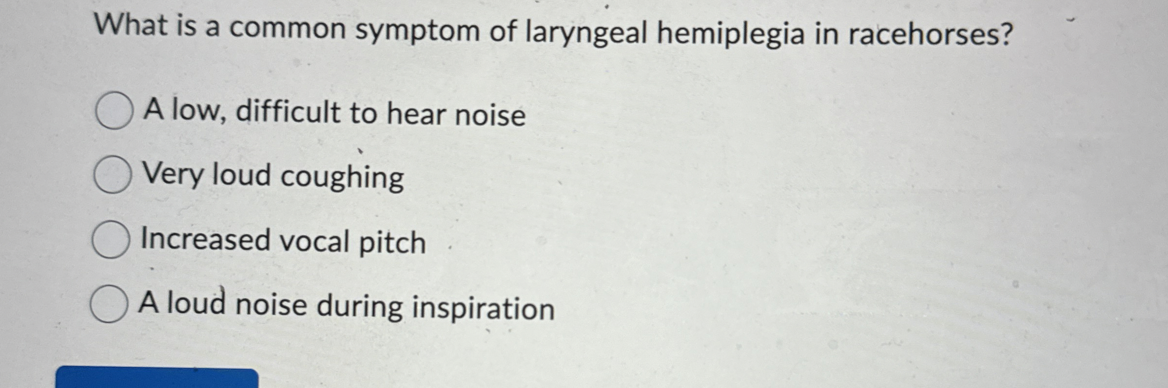 Solved What is a common symptom of laryngeal hemiplegia in | Chegg.com