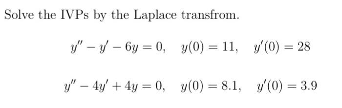 Solved Solve the given ODE with initial conditions. Show the | Chegg.com