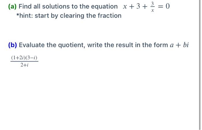 Solved = (a) Find all solutions to the equation x + 3 + 3 = | Chegg.com