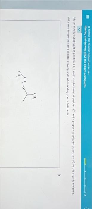 Solved Add an ethoxy substituient at position #1, a methyl | Chegg.com