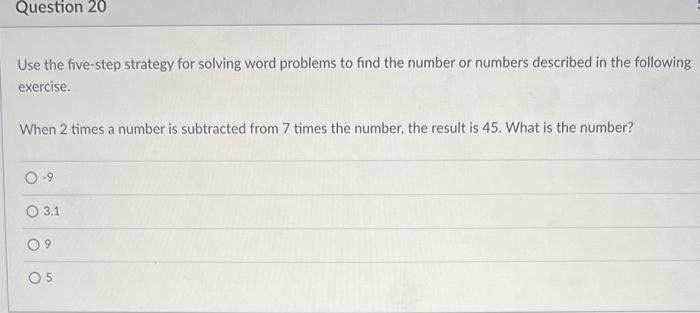 Solved Use the five-step strategy for solving word problems | Chegg.com