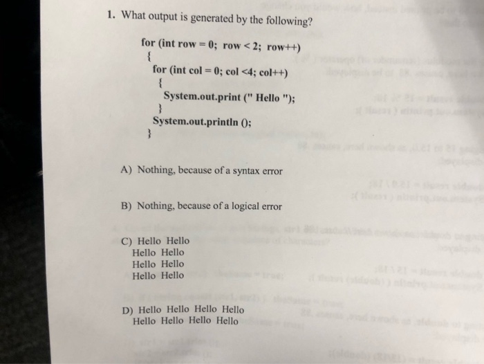 Solved 1. What output is generated by the following? for | Chegg.com