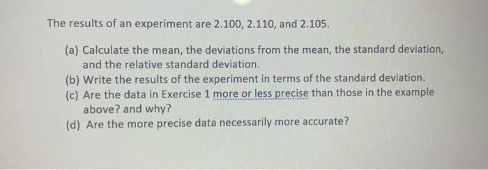 solved-the-results-of-an-experiment-are-2-100-2-110-and-chegg