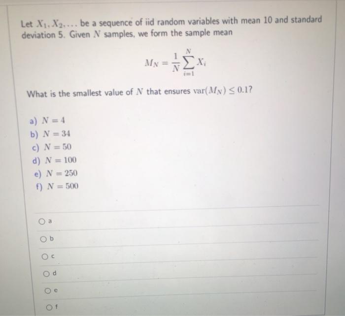 Solved Let X1 X2 Be A Sequence Of Iid Random Variables 0552