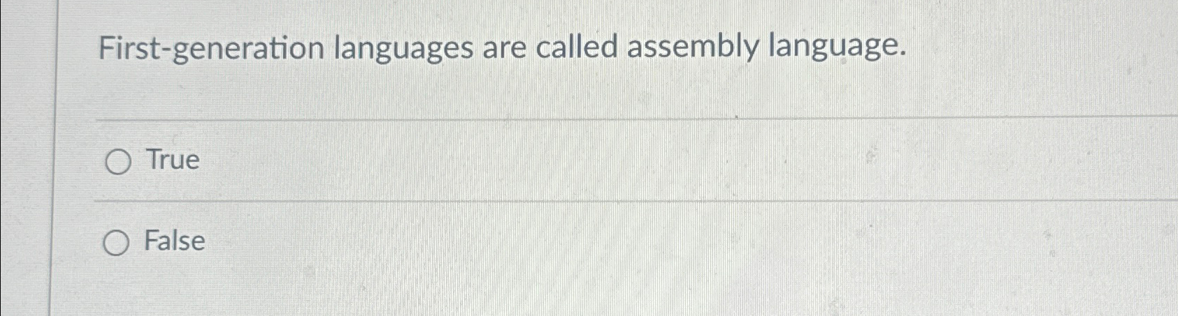 Solved First-generation languages are called assembly | Chegg.com