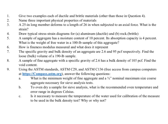 Solved Give Two Examples Each Of Ductile And Brittle | Chegg.com