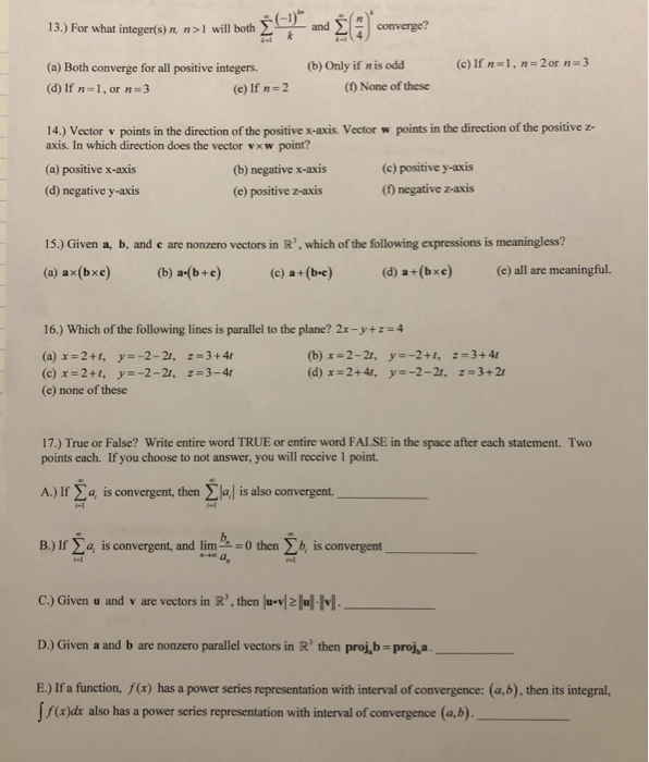 Solved 13 For What Integer S N N I Will Both Converge Chegg Com