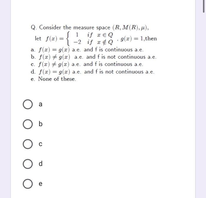 Solved Q Consider The Measure Space R M R U 1 If X Chegg Com