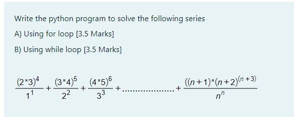 Solved Write The Python Program To Solve The Following | Chegg.com