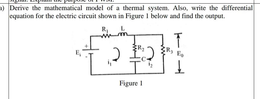 Thermal Math Model Derive the mathematical model of a thermal system. | Chegg.com