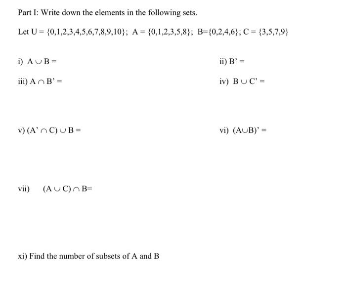 Solved Part I: Write down the elements in the following | Chegg.com
