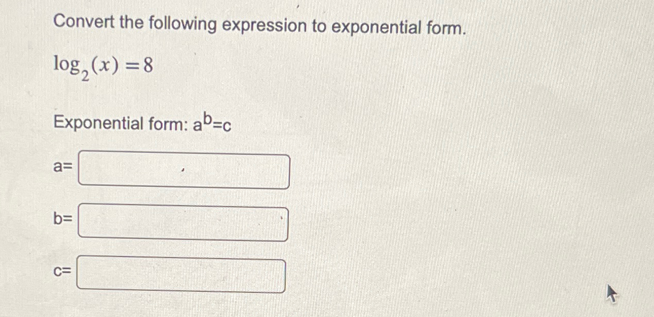 Solved Convert the following expression to exponential | Chegg.com