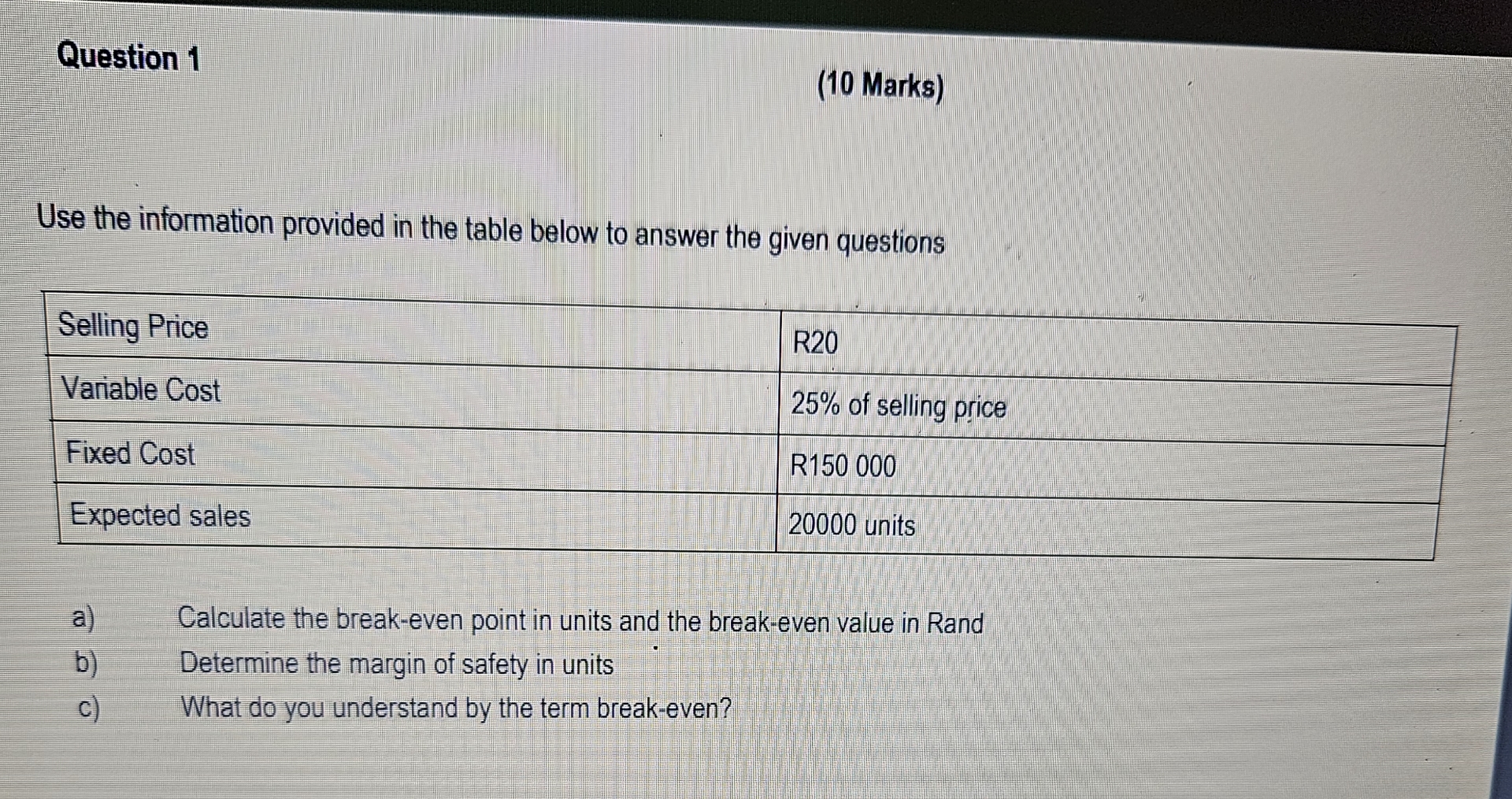 Solved Question 1(10 ﻿Marks)Use the information provided in | Chegg.com