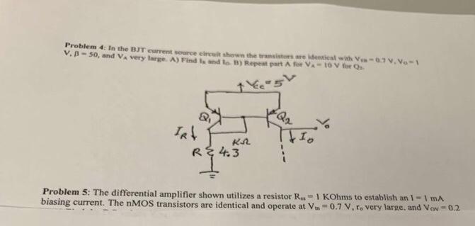 Solved Problem: In the BJT current source circuit shown the | Chegg.com