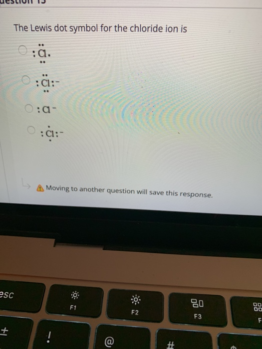Solved The Lewis dot symbol for the chloride ion is ora.