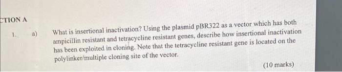 solved-what-is-insertional-inactivation-using-the-plasmid-chegg