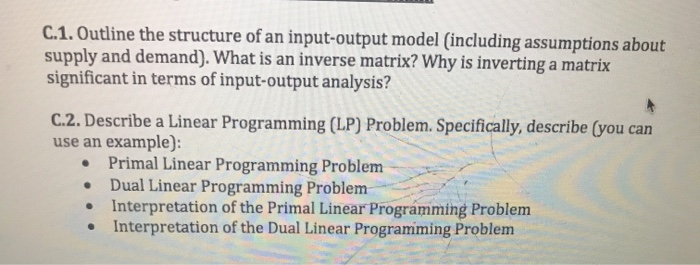 Solved C.1. Outline the structure of an input-output model | Chegg.com