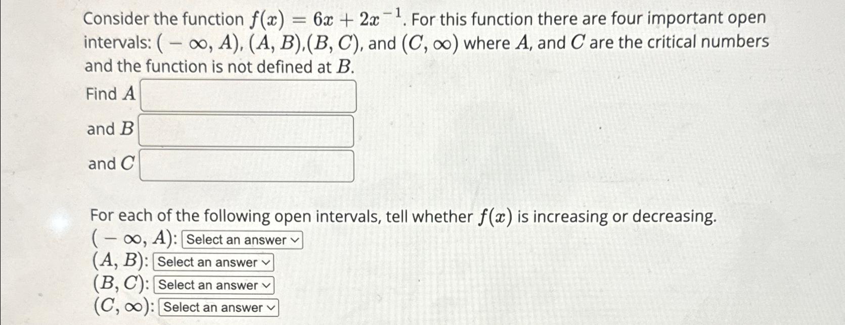 Solved Consider The Function F X 6x 2x 1 ﻿for This