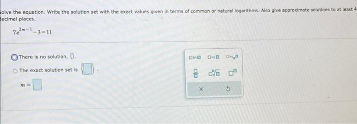 Solved Solve the equation. Write the solution set with the | Chegg.com