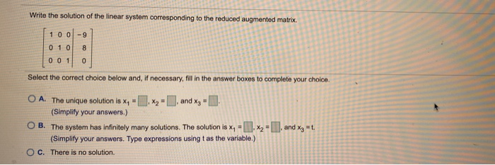 Solved Write the solution of the linear system corresponding | Chegg.com