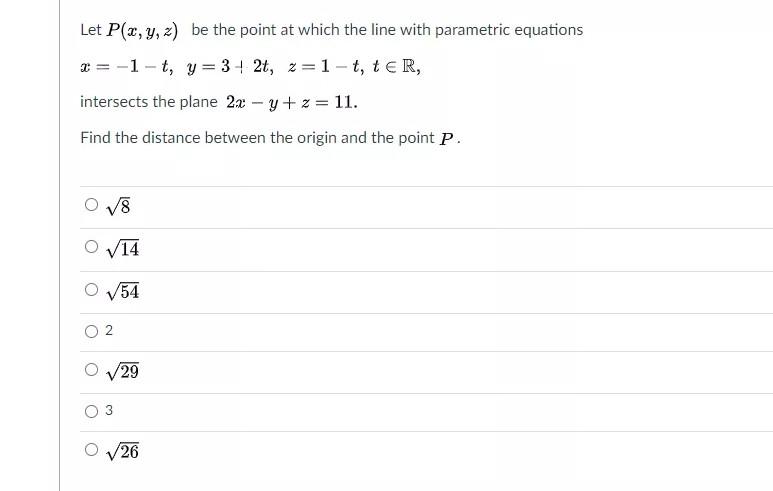 Solved Let P X Y Z Be The Point At Which The Line With Chegg Com
