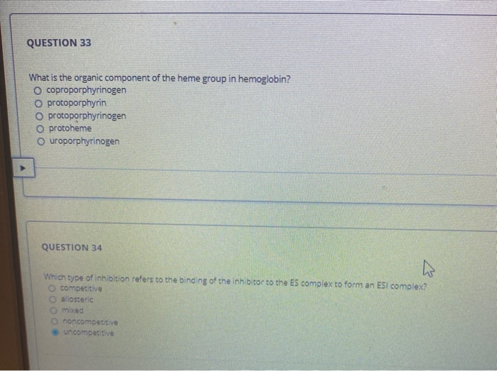 Solved QUESTION 33 What Is The Organic Component Of The Heme Chegg