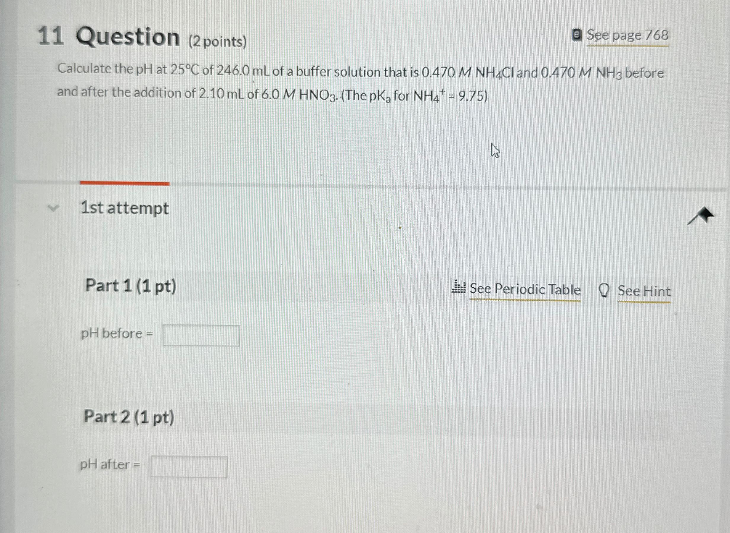 Solved 11 ﻿Question (2 ﻿points)See page 768Calculate the pH | Chegg.com
