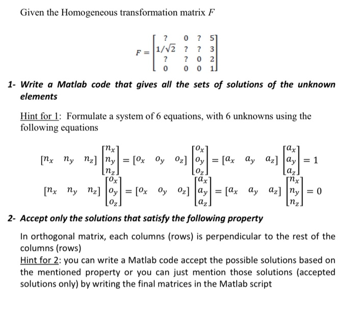 Question 1 Given the following transformation matrix, | Chegg.com