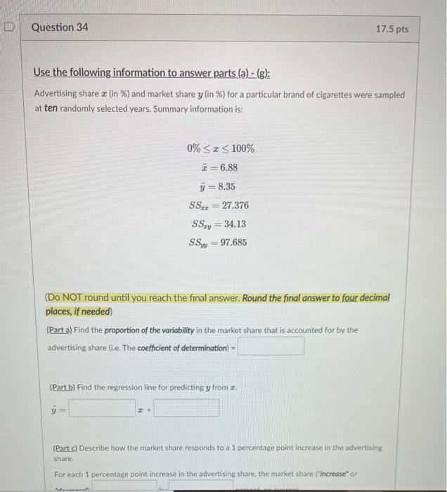 Solved Question 34 17.5 pts Use the following information to | Chegg.com