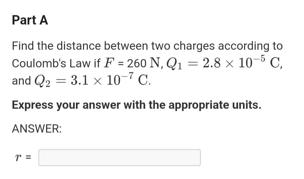 Solved Find the distance between two charges according to | Chegg.com