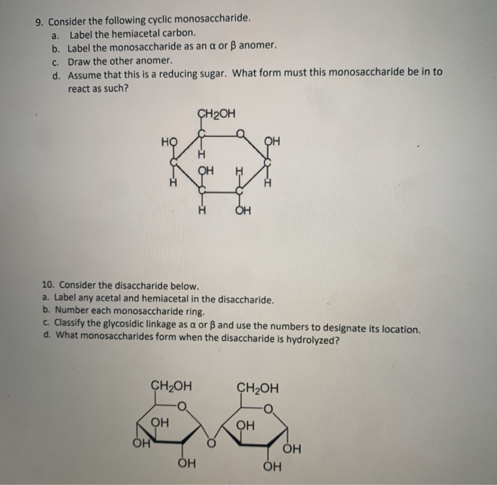 Solved 9. Consider The Following Cyclic Monosaccharide. A. | Chegg.com